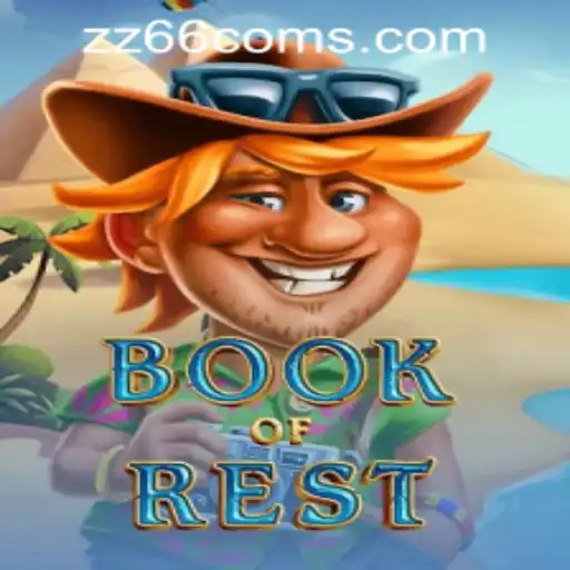 Exploring BookofRest - A Comprehensive Guide to Gameplay and Rules