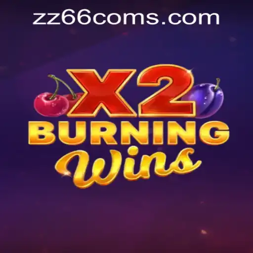 Exploring the Thrills of BurningWinsX2 and the Convenience of zz66com PH Login
