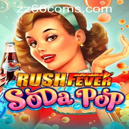 RushFeverSodaPop: A Thrilling Adventure